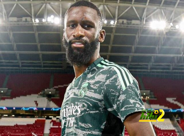 هل نجح روديجير مع ريال مدريد حتى الأن ؟ إليك الإجابة