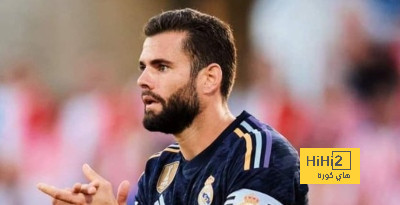 ريال مدريد يستفسر عن حصول ناتشو على البطاقة الصفراء في مباراة فياريال